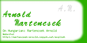 arnold martencsek business card